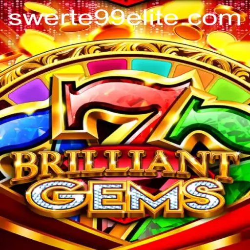 Understanding the Fascination of BrilliantGems: An In-Depth Guide