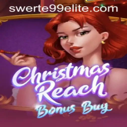 Unveiling ChristmasReachBonusBuy: A Festive Adventure for Gaming Enthusiasts